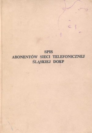 Spis abonentów sieci telefonicznej Śląskiej DOKP.jpg