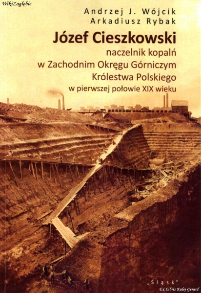 Plik:Józef Cieszkowski naczelnik kopalń w (...).jpg