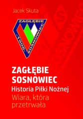 Zagłębie Sosnowiec - Historia Piłki Nożnej.jpg