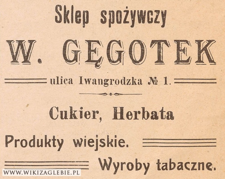 Plik:Reklama 1913 Sosnowiec Sklep spożywczy Gęgotek.jpg