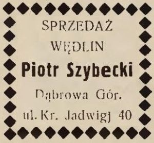 Dąbrowa Górnicza Sprzedaż Wędlin Piotr Szybecki 1930 (01).jpg
