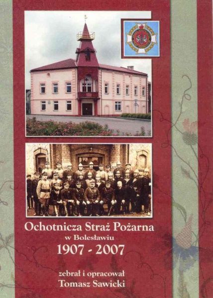 Plik:Ochotnicza Straż Pożarna w Bolesławiu 1907 - 2007.jpg