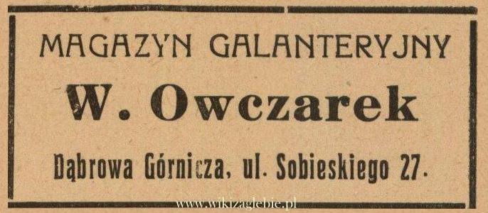 Plik:Reklama 1938 Dąbrowa Górnicza Magazyn Galanteryjny W. Owczarek 01.jpg