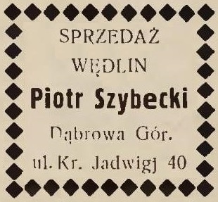 Plik:Dąbrowa Górnicza Sprzedaż Wędlin Piotr Szybecki 1930 (01).jpg
