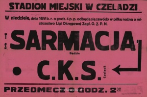 Plakat na mecz piłki nożnej Sarmacja Będzin CKS Czeladź sprzed 1939.jpg