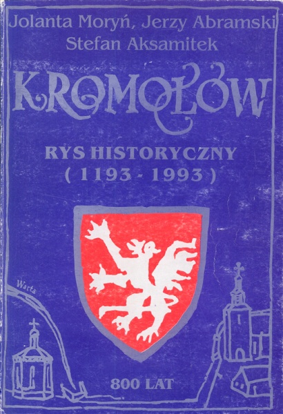 Plik:Kromołów - rys historyczny (1193-1993) - Jerzy Abramski.jpg