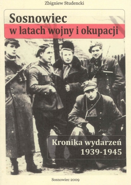 Plik:Sosnowiec w latach wojny i okupacji.jpg