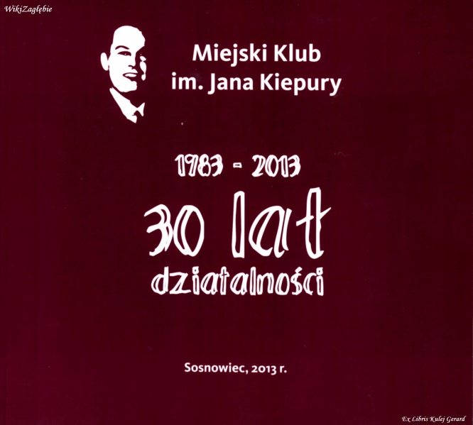 Plik:Miejski Klub im. Jana Kiepury 30 lat (...).jpg