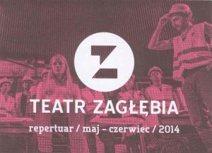 Teatr Zagłębia Repertuar 2014 05 06.jpg