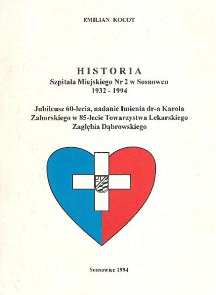 Plik:Historia Szpitala Miejskiego Nr 2 w Sosnowcu 1932-1994.jpg