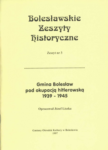 Plik:Gmina Bolesław pod okupacją hitlerowską 1939 - 1945.jpg