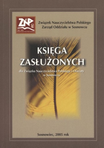 Plik:Księga Zasłużonych dla Związku Nauczycielstwa Polskiego i Oświaty w Sosnowcu.jpg