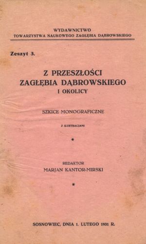 Z przeszłości Zagłębia Dąbrowskiego i okolicy - Szkice monograficzne z ilustracjami - Tom 1 - nr 03.jpg