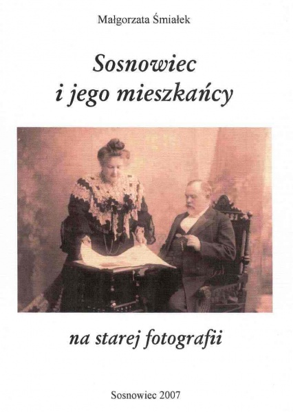 Plik:Sosnowiec i jego mieszkańcy na starej fotografii.jpg