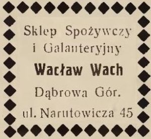 Dąbrowa Górnicza Sklep Galanteryjno-Spożywczy Wacław Wach 1930 (01).jpg