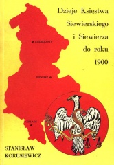 Dzieje Księstwa Siewierskiego i Siewierza do roku 1900.jpg