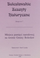 Bolesławskie Zeszyty Historyczne nr 07 (1998) - Miejsca pamięci narodowej na terenie Gminy Bolesław.jpg