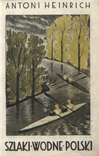 Plik:Szlaki wodne Polski 1932 okładka.jpg