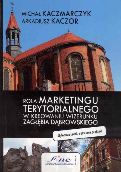 Plik:Rola marketingu terytorialnego w kreowaniu wizerunku Zagłębia Dąbrowskiego.jpg