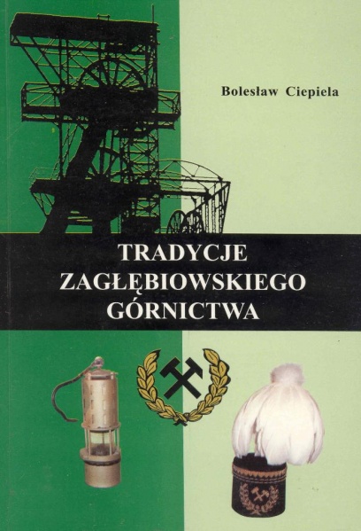 Plik:Tradycje zagłębiowskiego górnictwa.jpg
