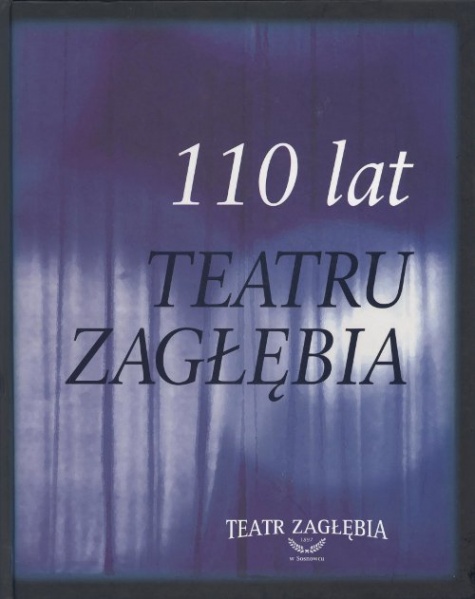 Plik:110 lat Teatru Zagłębia.jpg