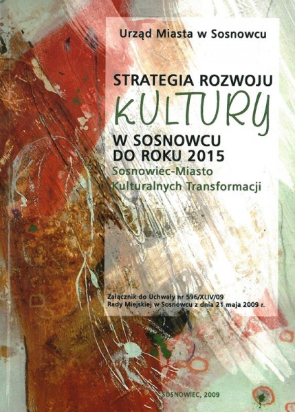 Plik:Strategia rozwoju kultury w Sosnowcu do 2015.jpg